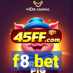 f8 bet